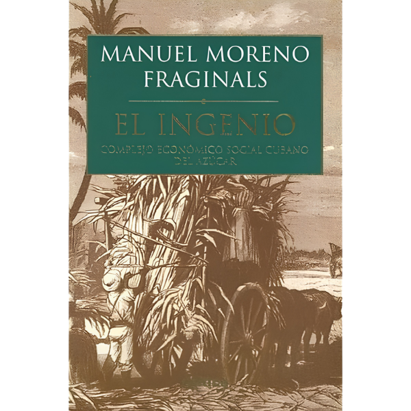 Featured image for El Ingenio — Capítulo I: El camino hacia la plantación